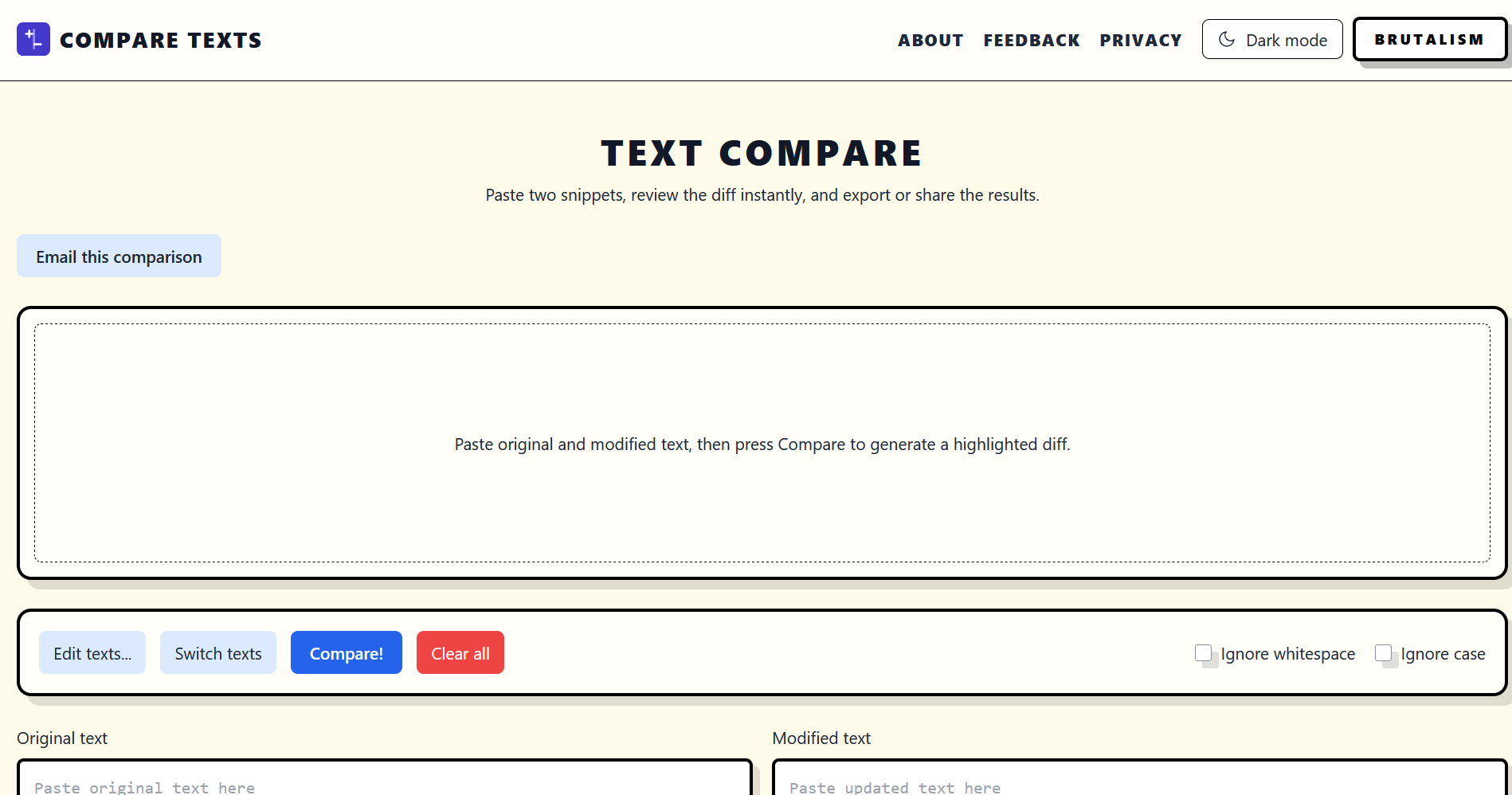 テキストの比較 - 共有およびエクスポート ツールを使用した、ブラウザ内での高速テキスト比較。ライト、ダーク、ブルータリズムのテーマが含まれており、スピードとプライバシーを確​​保するためにすべてローカルで実行されます。メディア2