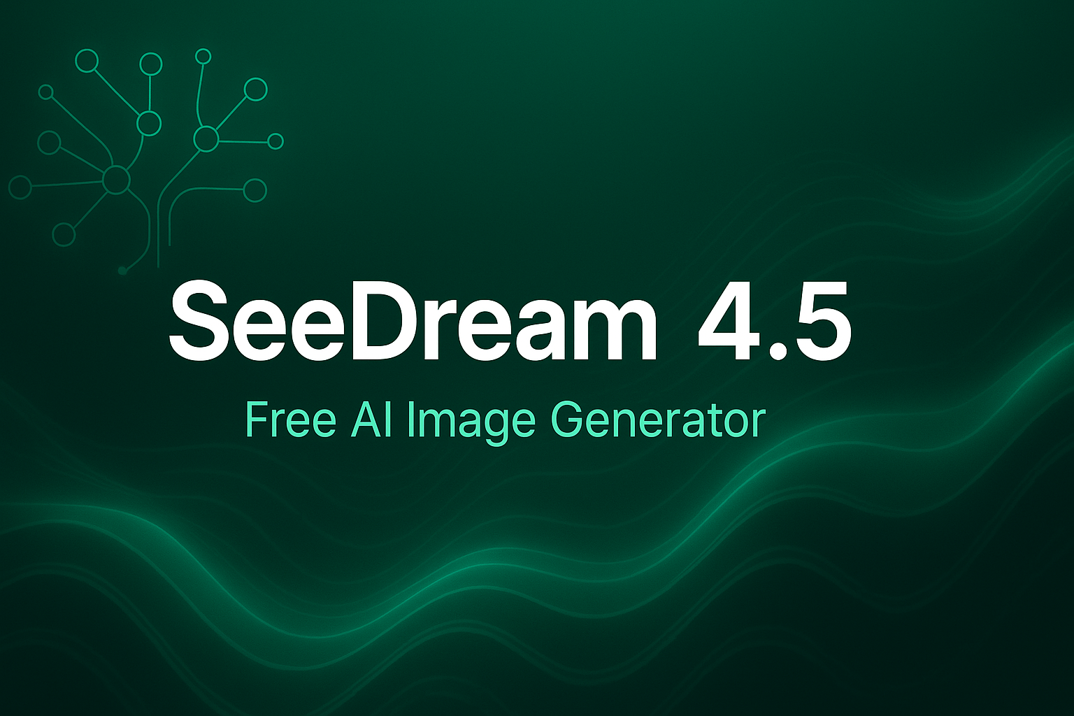SeeDream 4.5 – โปรแกรมสร้างภาพ AI ฟรีโดย ByteDance