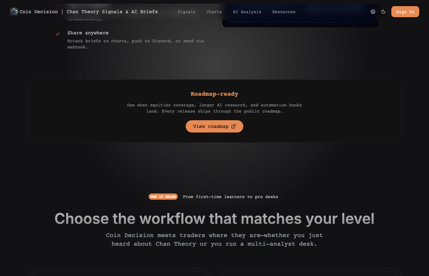 コインの決定 - Coin Decision は、チャン理論の設定について主要な暗号通貨市場を監視し、最もクリーンなシグナルをランク付けし、AI ブリーフをスピンアップして、チームが数分でアラートから取引に移行できるようにします。メディア3