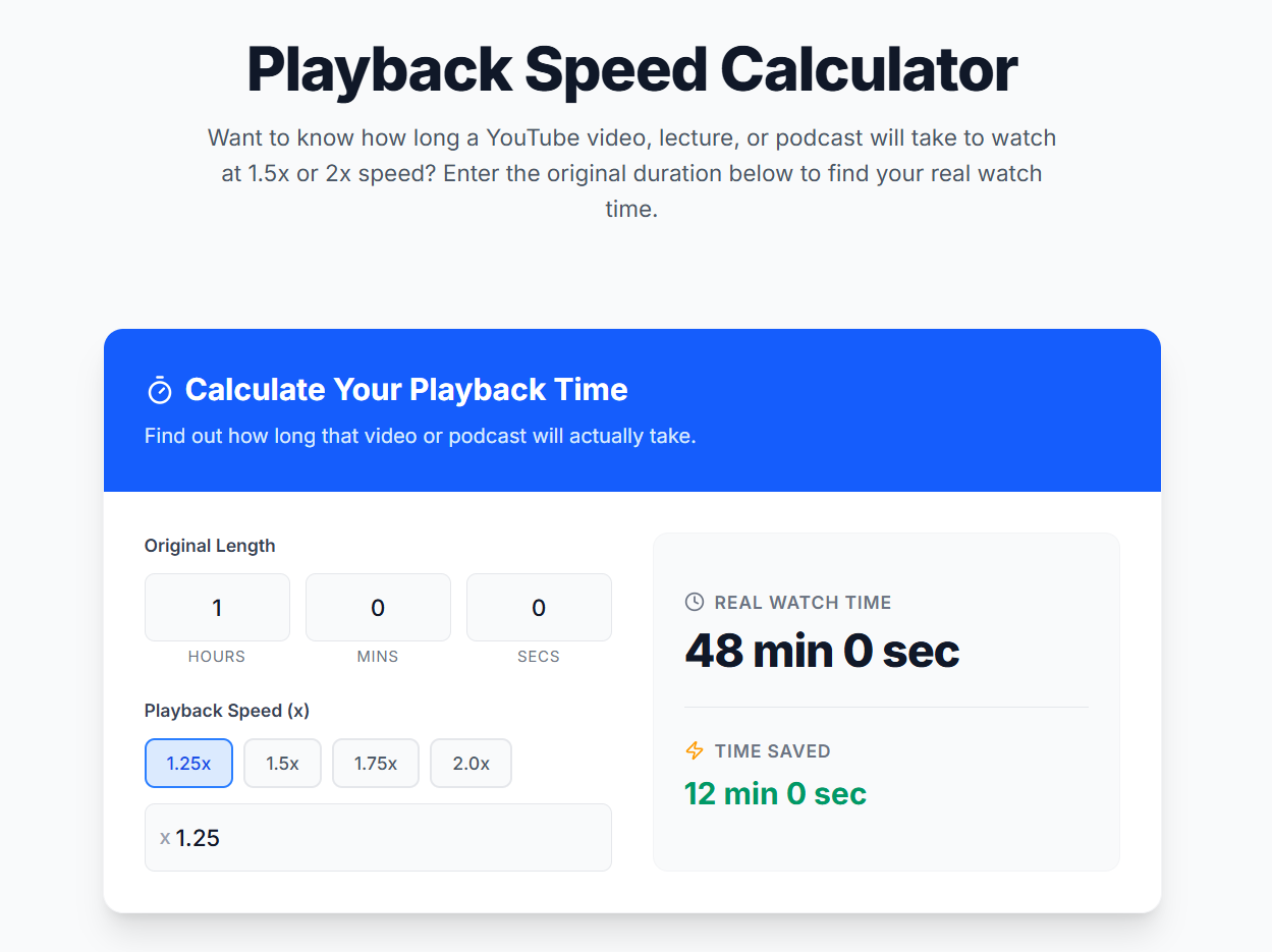 Playback Speed Calculator - Find out exactly how long your video or podcast takes at any speed media 1