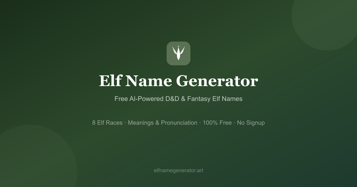 ElfNameGenerator - AI-Powered Free Elf Name Generator for D&D, Fantasy Writing & RPG Games media 4